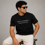 YANG Don’t Overthink Just Let It Go Men’s T-Shirt-Black